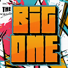 The Big One